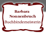 Barbara Nonnenbruch - Buchbindemeisterin